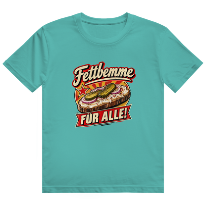Fettbemme für Alle