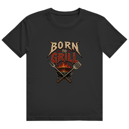 Born to Grill