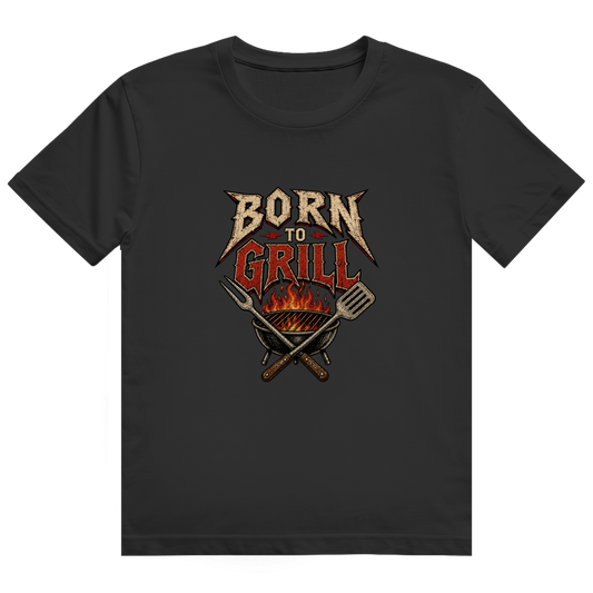 Born to Grill