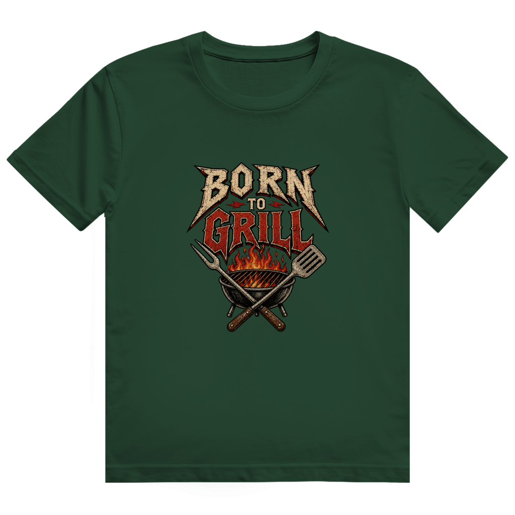 Born to Grill