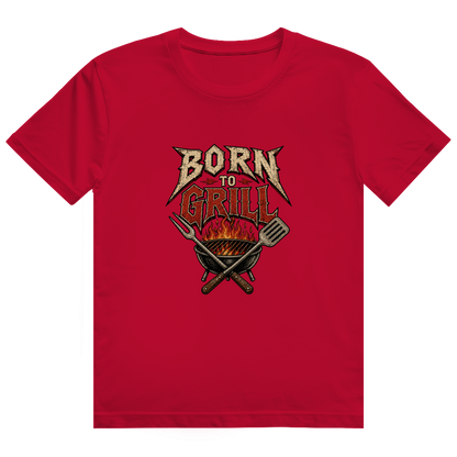 Born to Grill