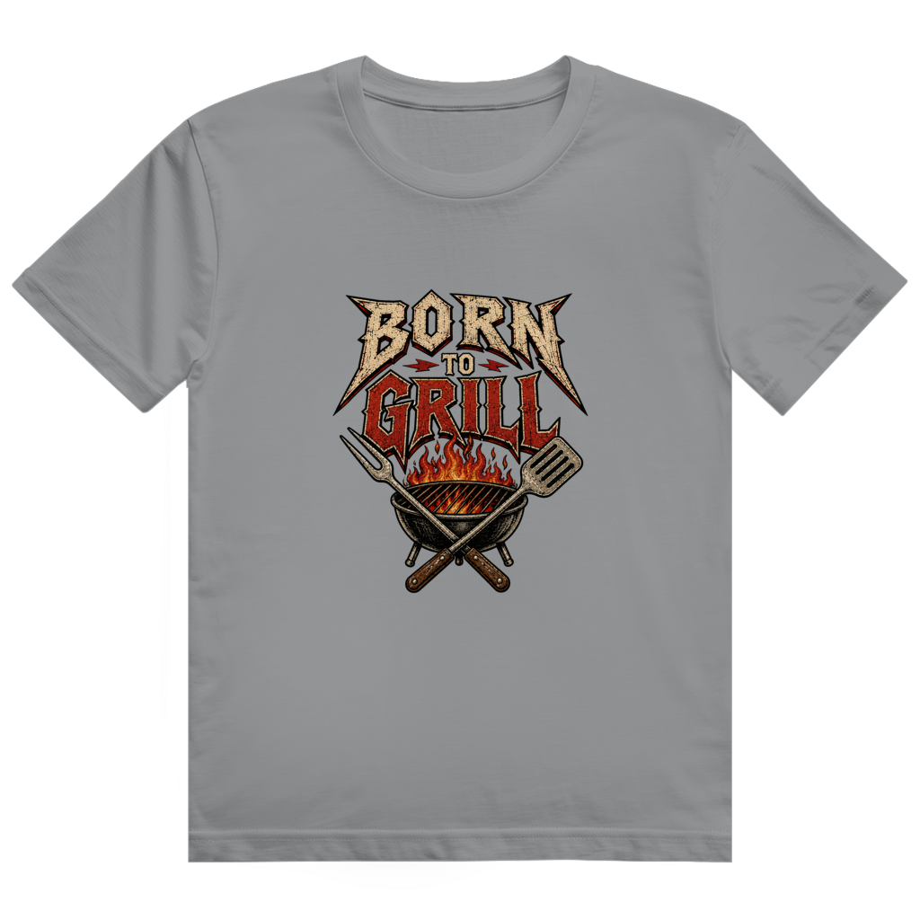 Born to Grill
