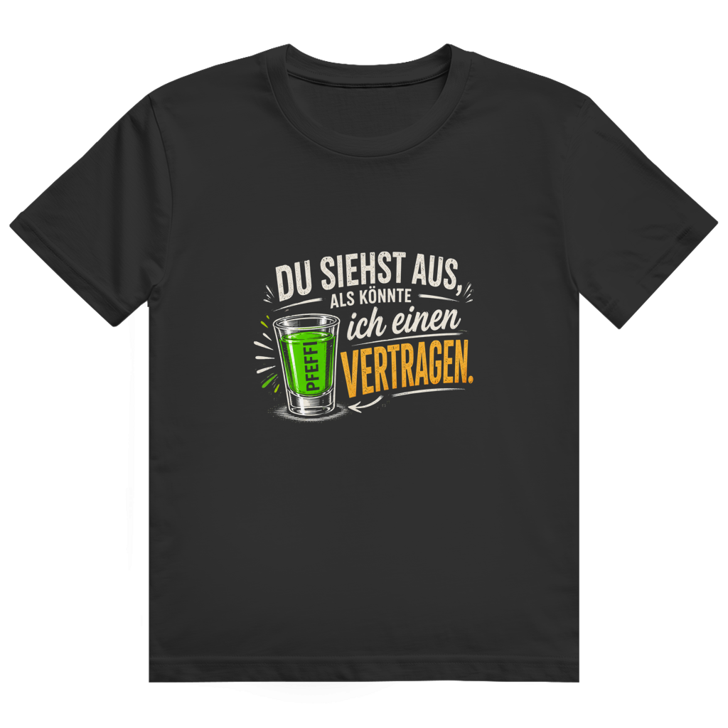 Du siehst aus / T-Shirt