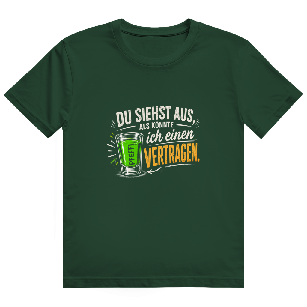 Du siehst aus / T-Shirt