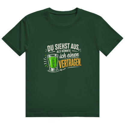 Du siehst aus / T-Shirt