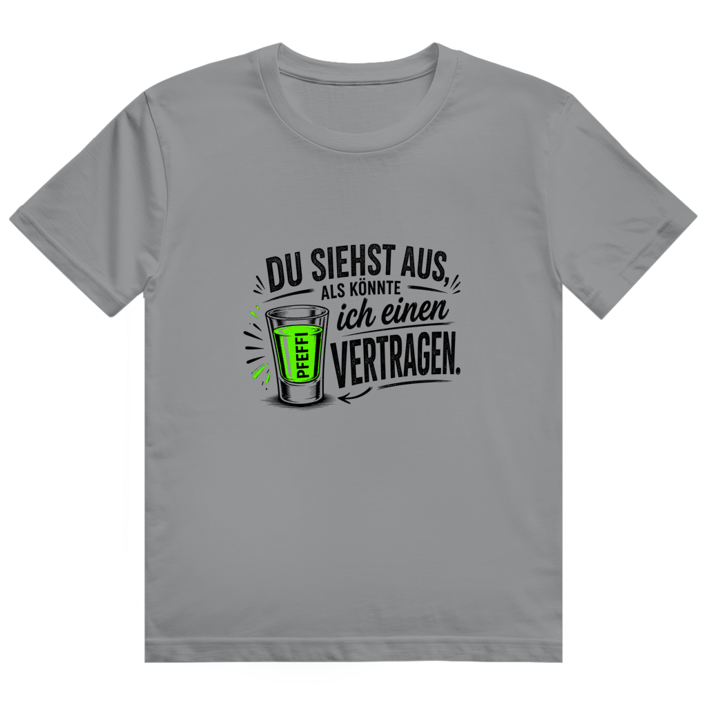 Du siehst aus / T-Shirt