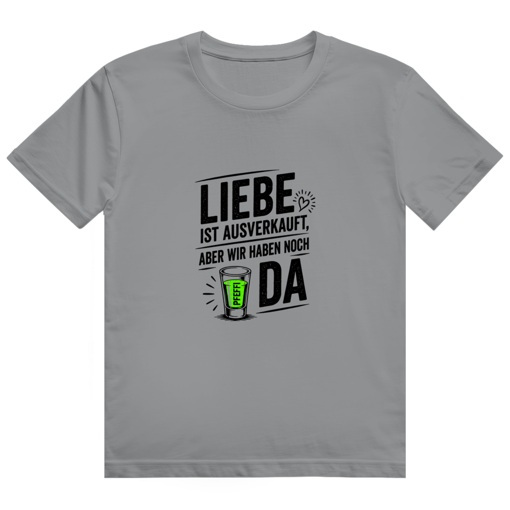 Liebe ist aus / T-Shirt