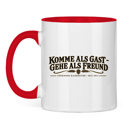 Kaiserstube Komme als Gast / Tasse