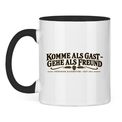 Kaiserstube Komme als Gast / Tasse