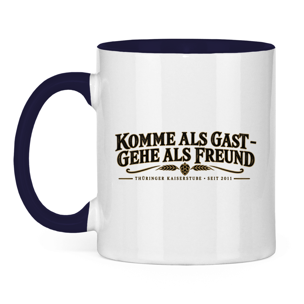 Kaiserstube Komme als Gast / Tasse