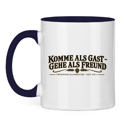 Kaiserstube Komme als Gast / Tasse