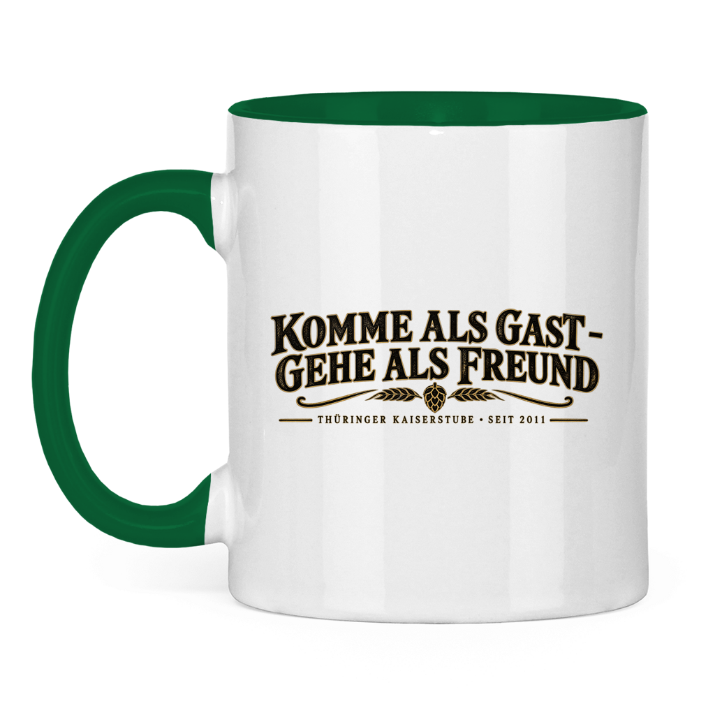 Kaiserstube Komme als Gast / Tasse