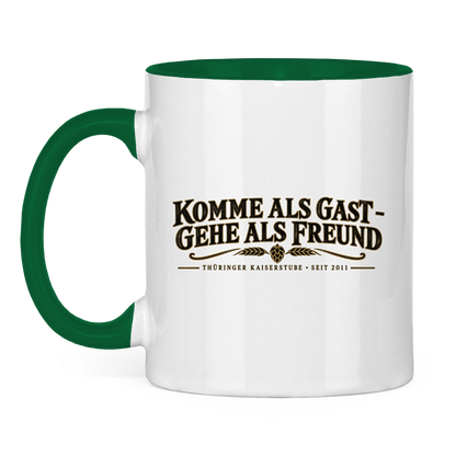 Kaiserstube Komme als Gast / Tasse