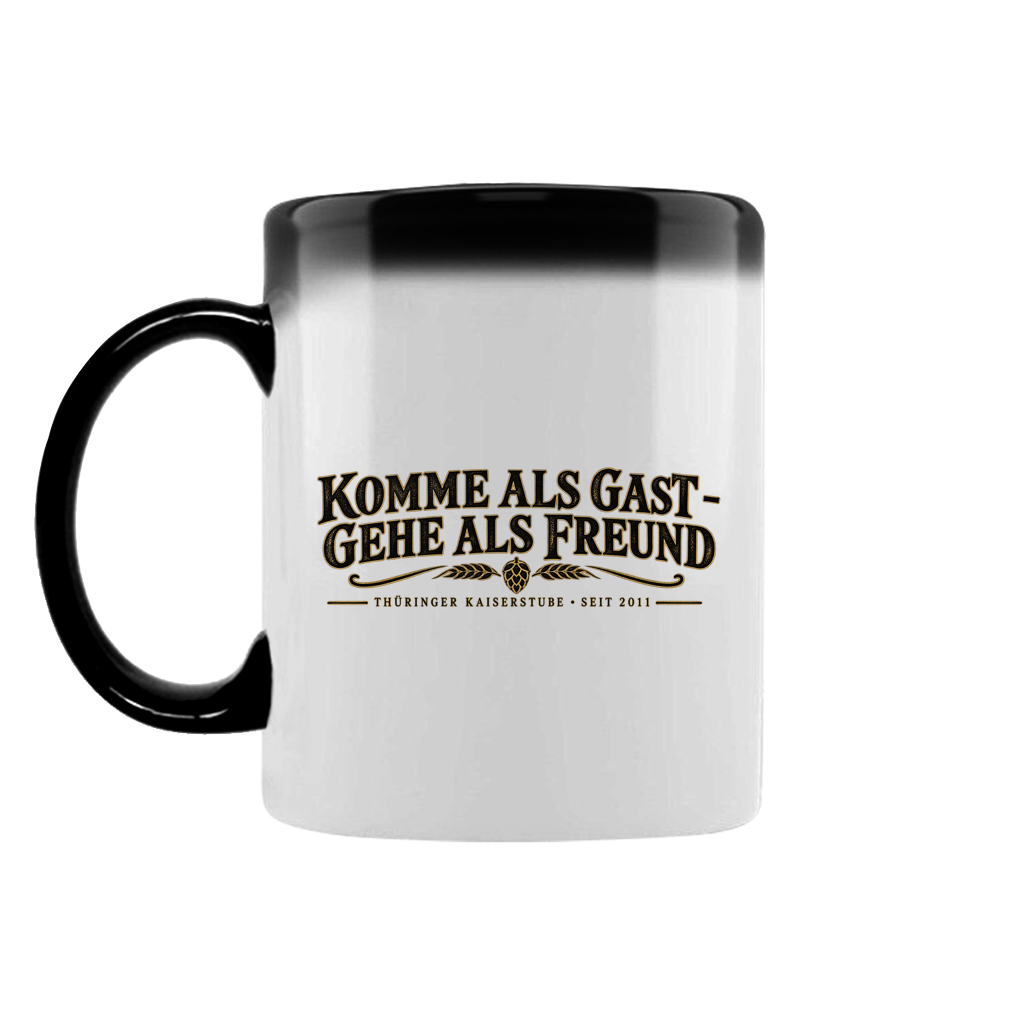 Kaiserstube Komme als Gast / Zaubertasse